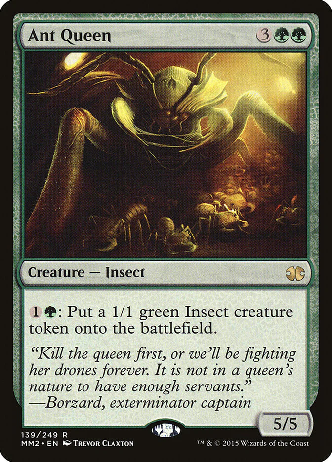 Ant Queen 139/249 (Modern Masters 2015)