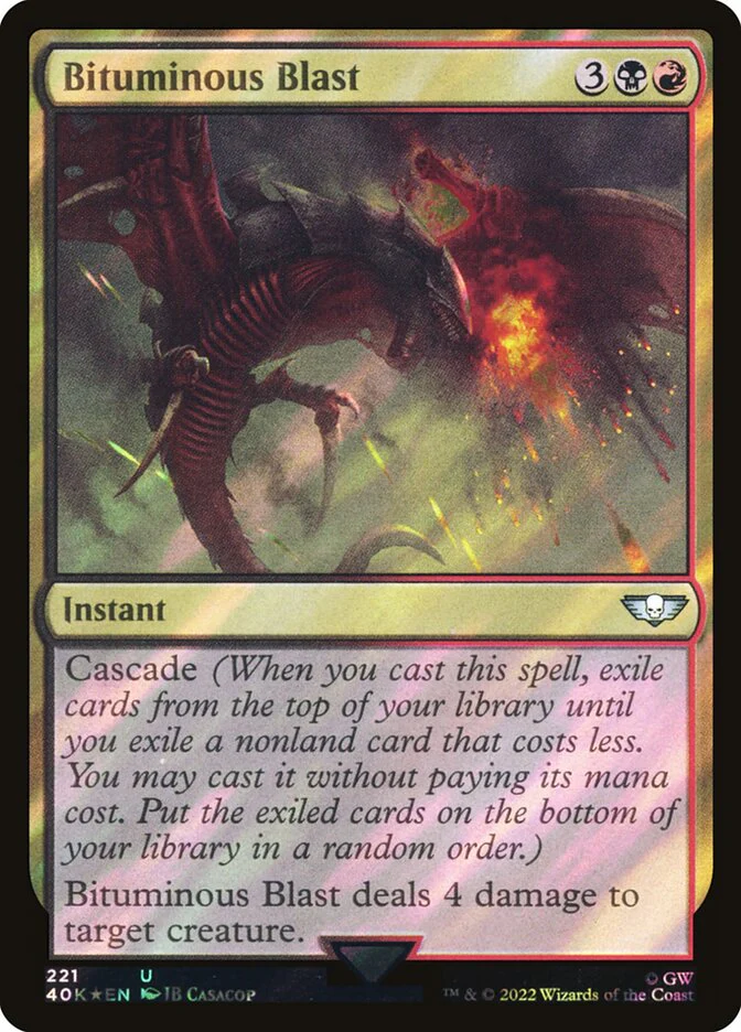 Bituminous Blast  221★/617 (Universes Beyond: Warhammer 40,000)  - Surge Foil