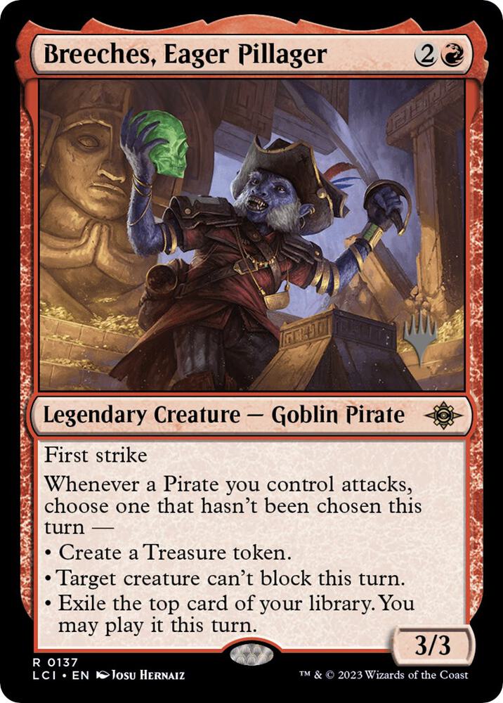 Breeches Eager Pillager 137p/138 (Promo Pack: The Lost Caverns of Ixalan)