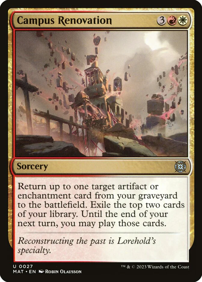 Campus Renovation 27/50 (March of the Machine: The Aftermath)