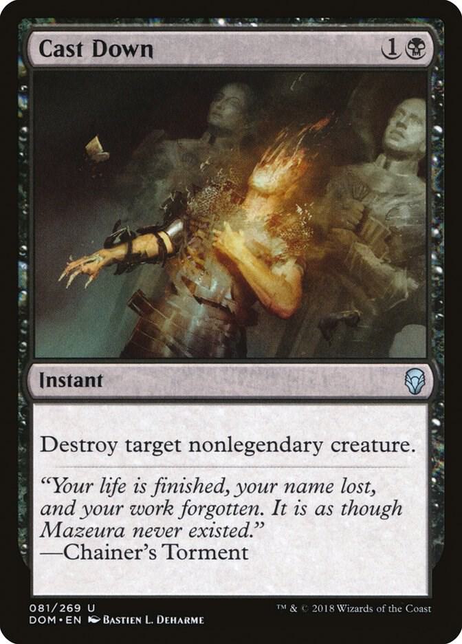 Cast Down 81 (Dominaria)