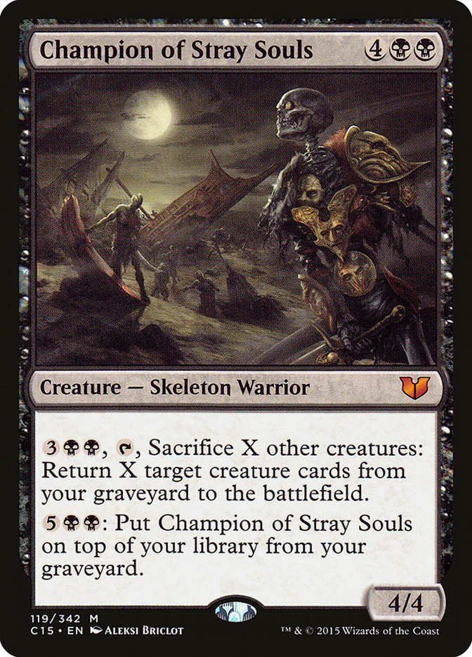 Champion of Stray Souls 119/342 (Commander 2015)