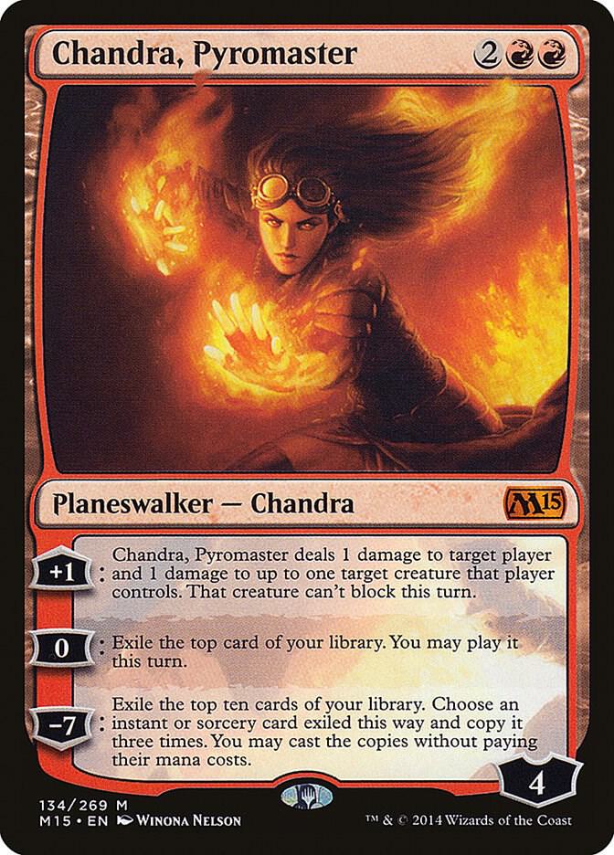 Chandra, Pyromaster 134 (Magic 2015 (M15))