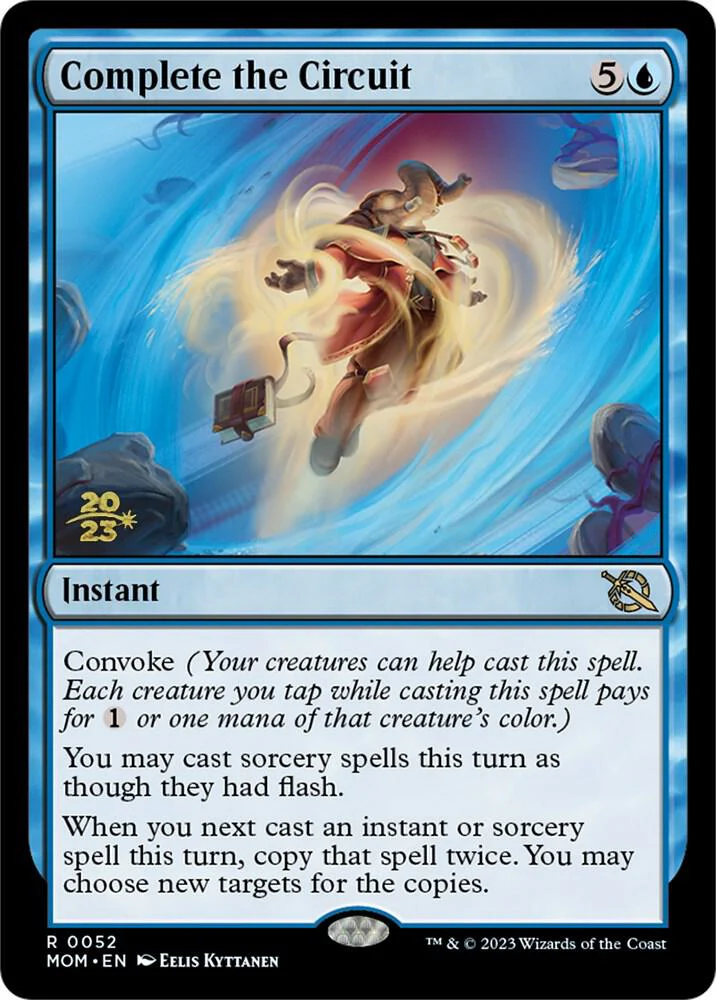 Complete the Circuit 52s/162 (Prerelease Cards)  - Foil