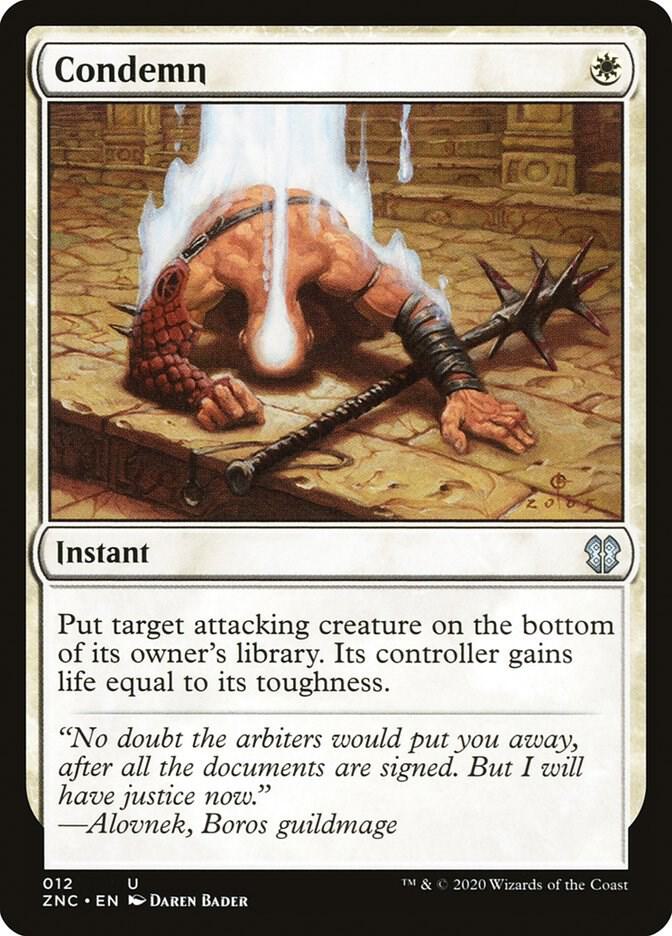 Condemn 12/142 (Commander: Zendikar Rising)