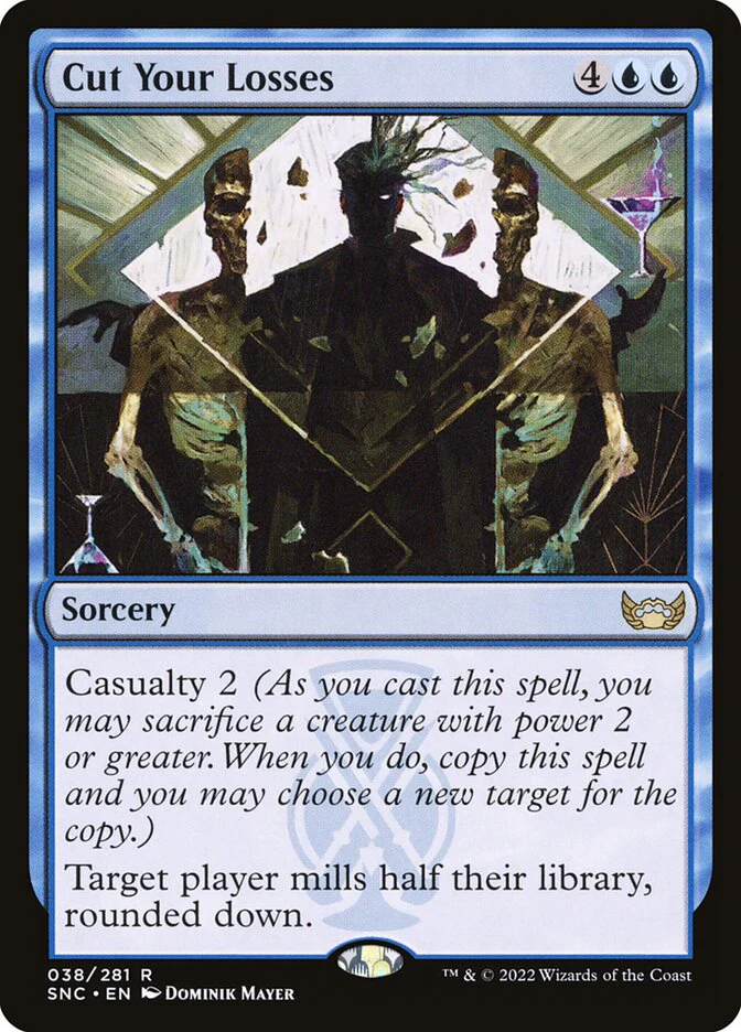 Cut Your Losses 38/281 (Streets of New Capenna)