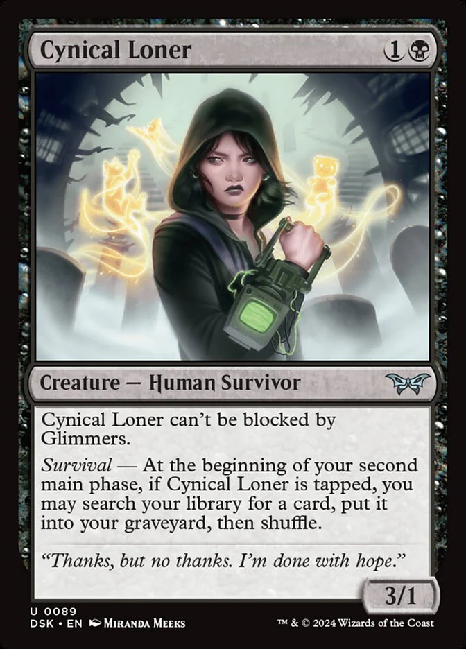 Cynical Loner 89 (Duskmourn: House of Horror)