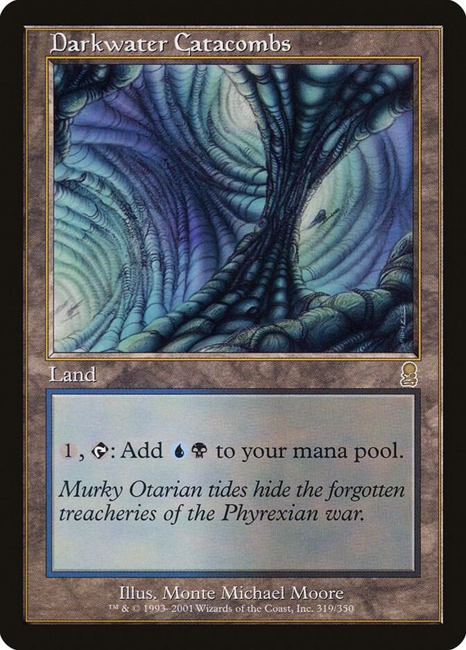 Darkwater Catacombs 319/350 (Odyssey)  - Foil