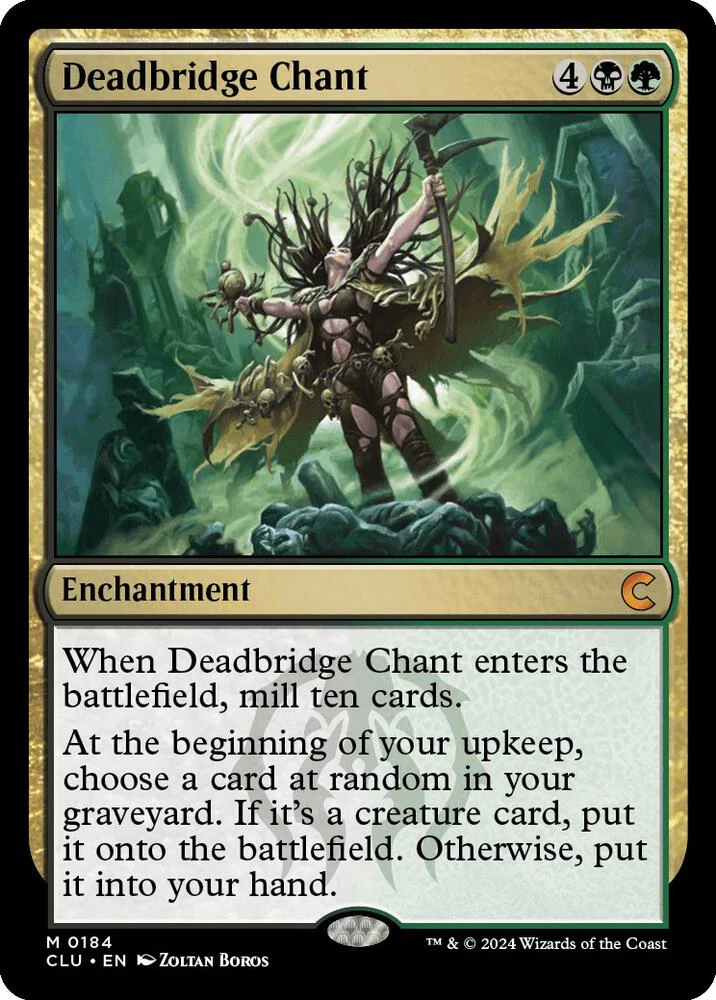 Deadbridge Chant 184/284 (Ravnica: Clue Edition)