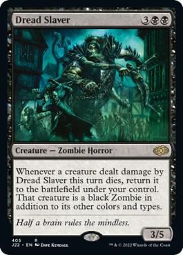 Dread Slaver 405 (Jumpstart 2022)
