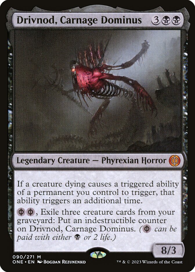 Drivnod, Carnage Dominus 90 (Phyrexia: All Will Be One)  - Foil