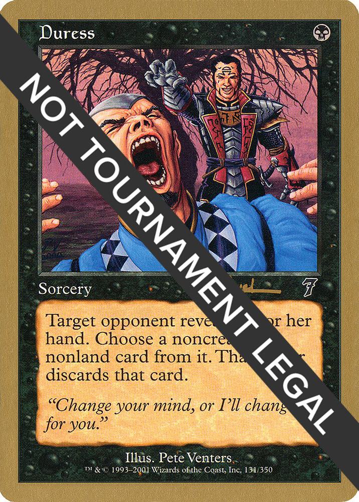 Duress 2001 Antoine Ruel 7ED ar131/138 (World Championship Decks)
