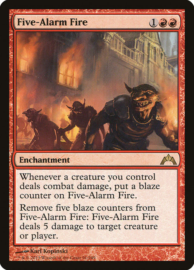 Five-Alarm Fire 91/249 (Gatecrash)