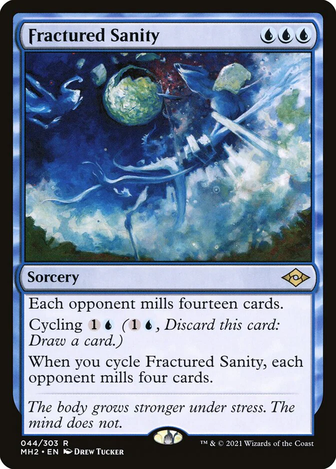 Fractured Sanity 44 (Modern Horizons 2)