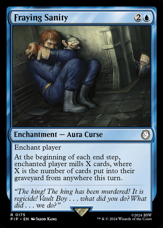 Fraying Sanity 175/326 (Universes Beyond: Fallout)