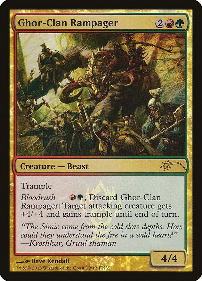 Ghor-Clan Rampager 10/12 (FNM Promos)  - Foil