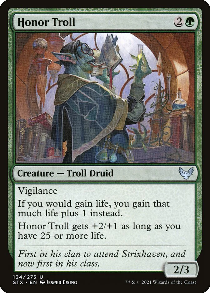 Honor Troll 134/275 (Strixhaven: School of Mages) - Foil
