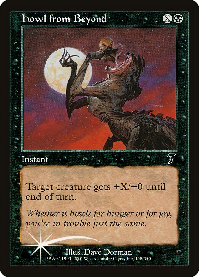 Howl from Beyond 142★/350 (7th Edition)  - Foil
