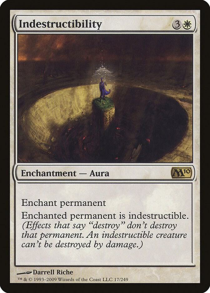 Indestructibility 17/249 (Magic 2010 (M10))
