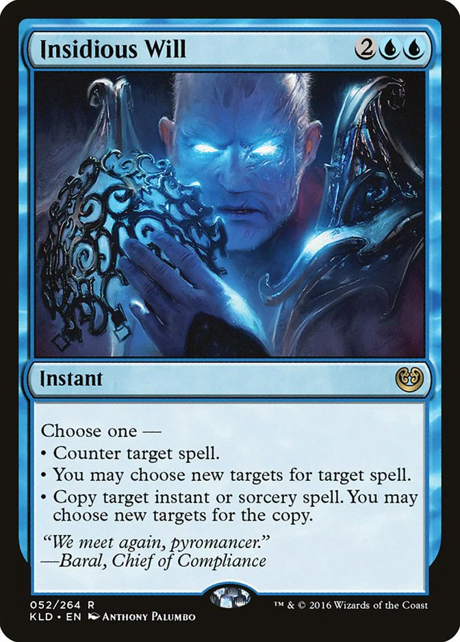 Insidious Will 52 (Kaladesh)