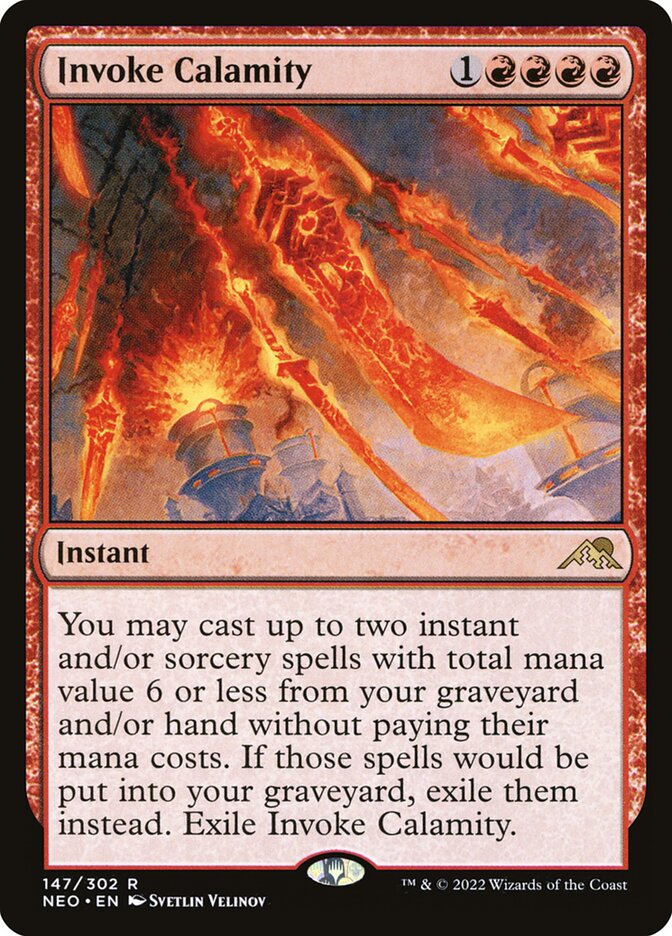 Invoke Calamity 147 (Kamigawa: Neon Dynasty)