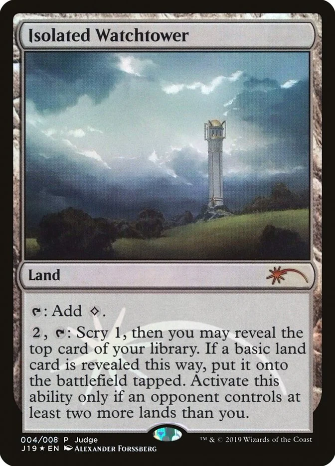 Isolated Watchtower 4/8 (Judge Promos) - Foil