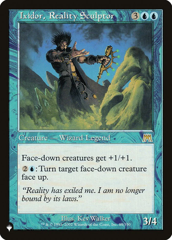Ixidor Reality Sculptor 89/350 (The List Reprints)