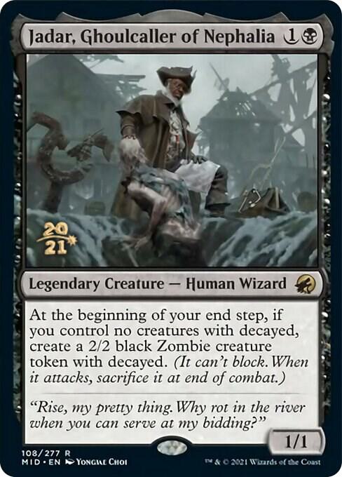 Jadar Ghoulcaller of Nephalia 108s/171 (Prerelease Cards)  - Foil