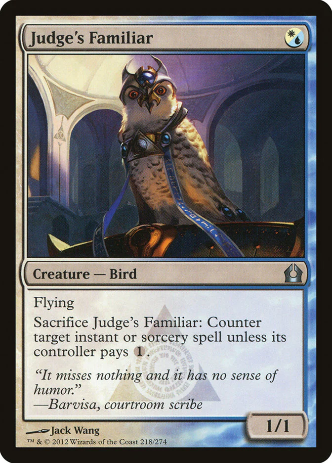 Judge's Familiar 218/274 (Return to Ravnica)