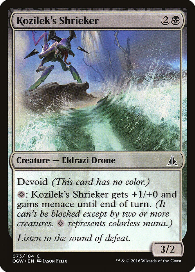 Kozilek's Shrieker 73/184 (Oath of the Gatewatch)