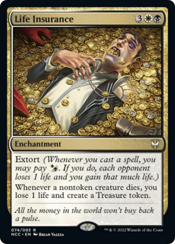 Life Insurance 74 (Commander: Streets of New Capenna)