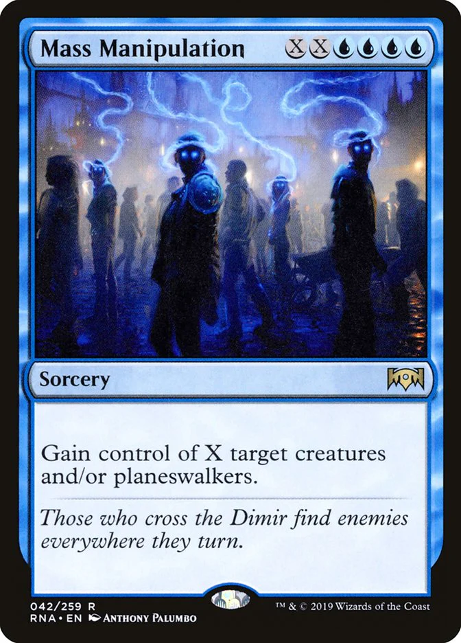 Mass Manipulation 42/259 (Ravnica Allegiance)