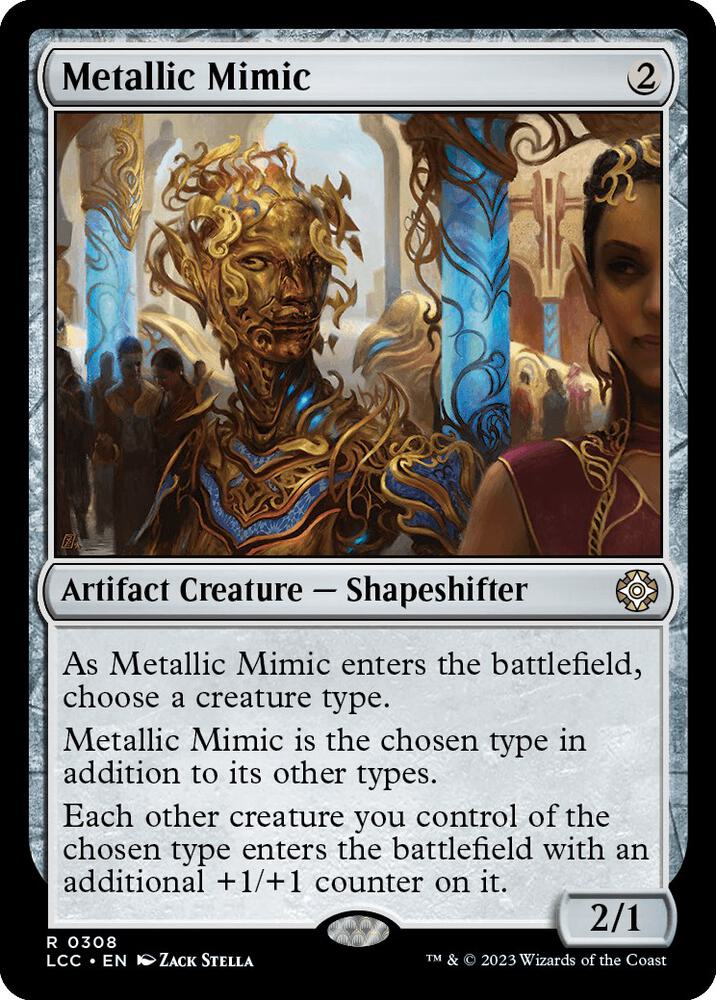 Metallic Mimic 308/370 (Commander: The Lost Caverns of Ixalan)