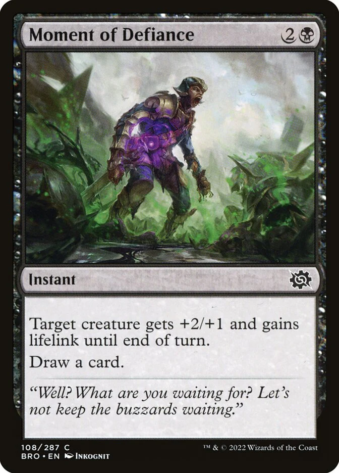 Moment of Defiance 108/287 (The Brothers' War)  - Foil