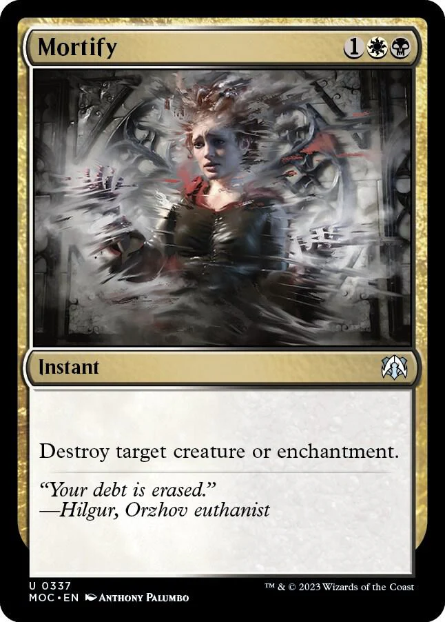 Mortify 337/444 (Commander: March of the Machine)