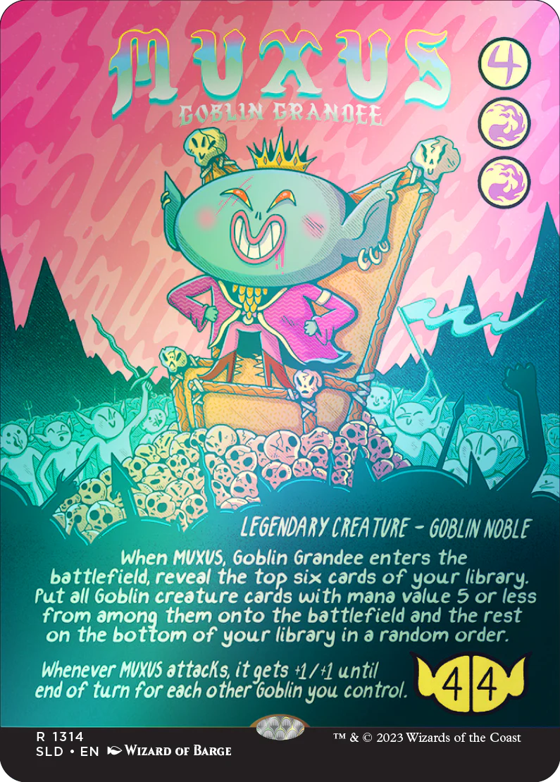 Muxus, Goblin Grandee 1314★/1 (Secret Lair Drop Series)  - Borderless Rainbow Foil