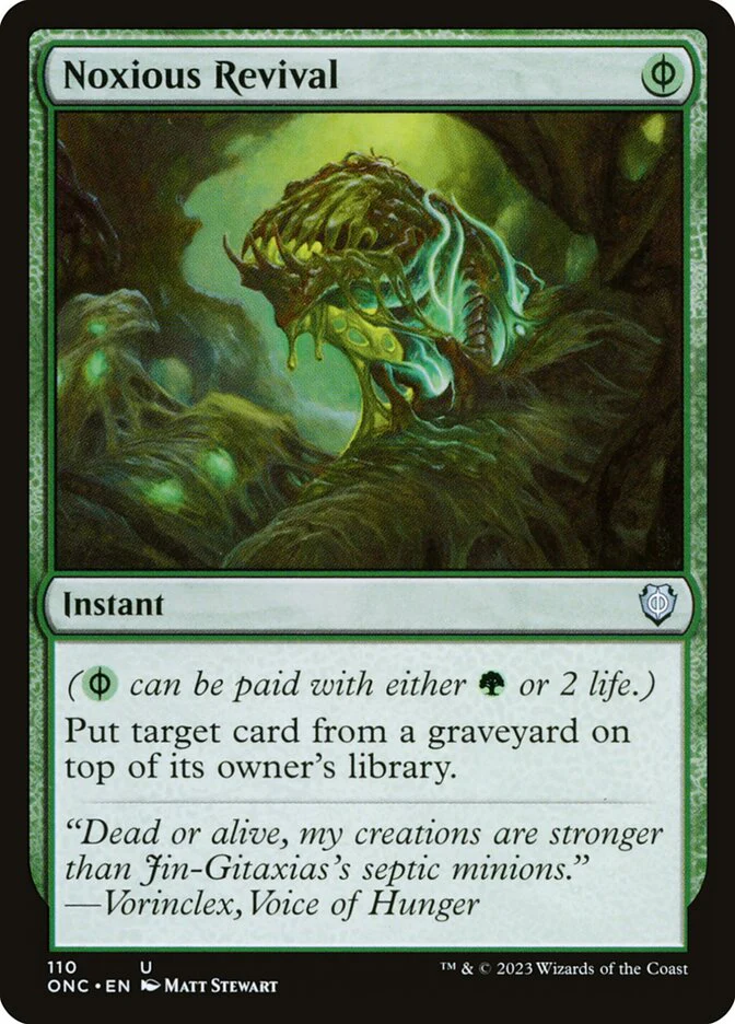 Noxious Revival 110/28 (Commander: Phyrexia: All Will Be One)