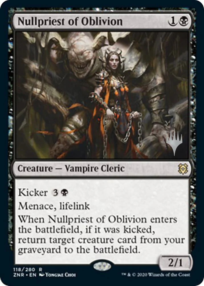 Nullpriest of Oblivion 118p/169 (Promo Pack: Zendikar Rising)  - Foil