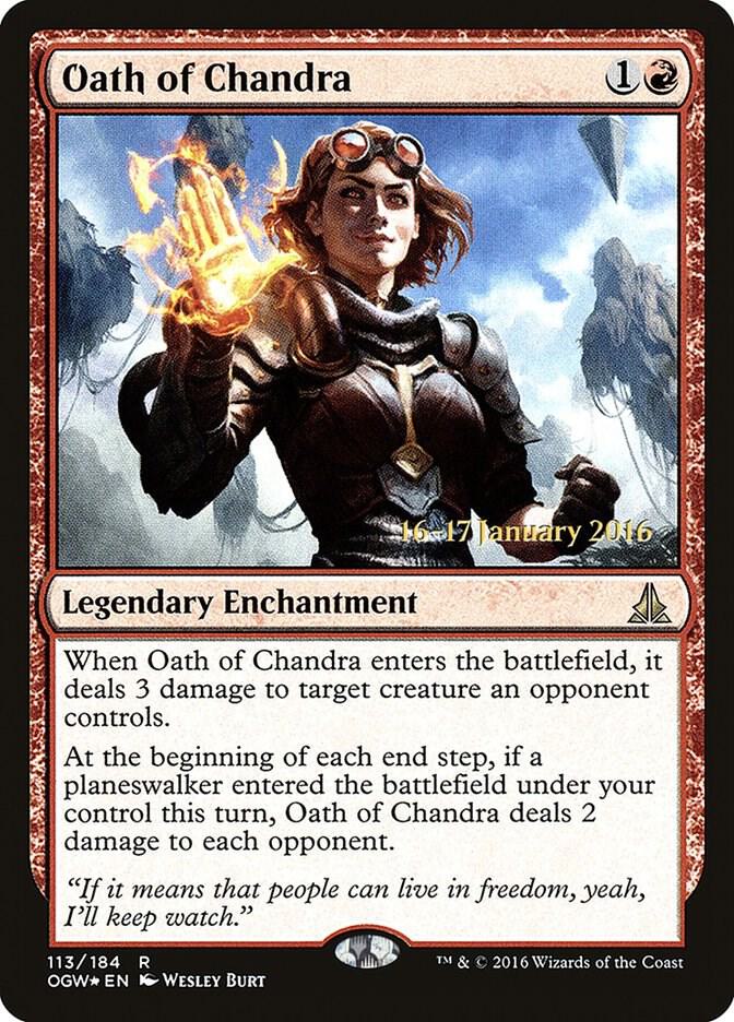 Oath of Chandra 113s/65 (Prerelease Cards)  - Foil