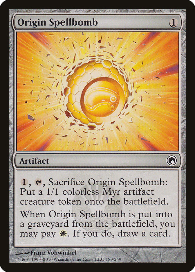 Origin Spellbomb 189/249 (Scars of Mirrodin)