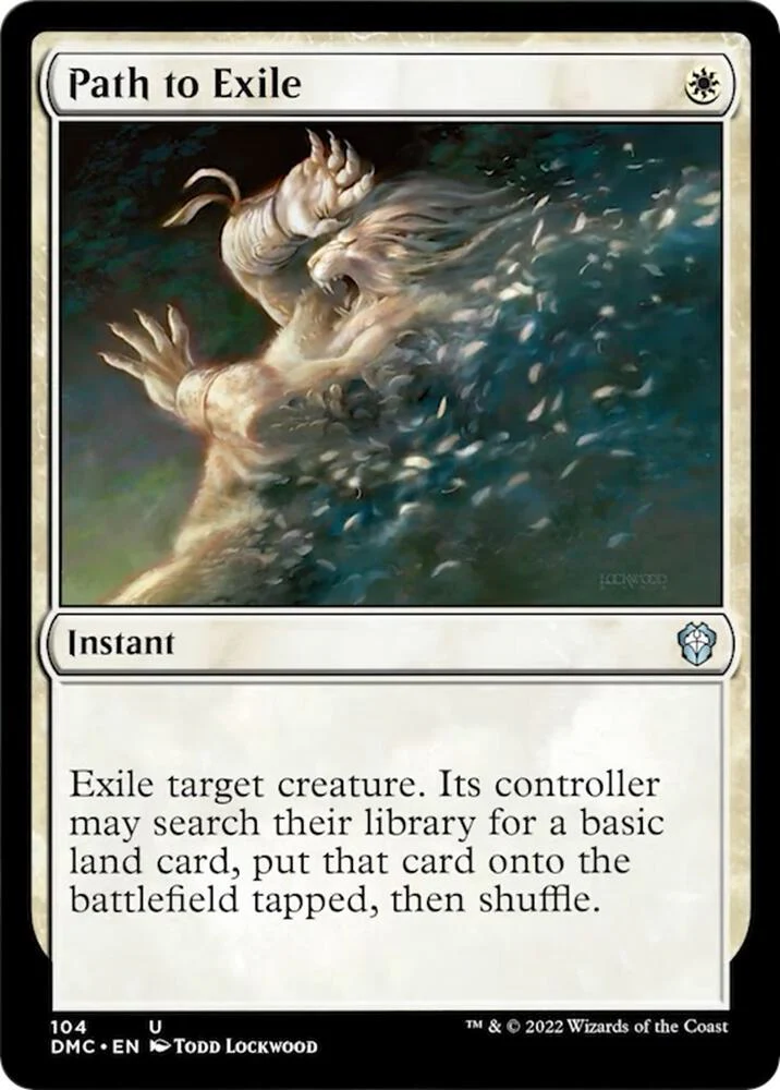 Path to Exile 104/50 (Commander: Dominaria United)
