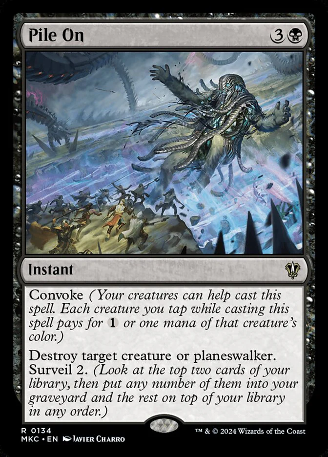 Pile On 134/311 (Commander: Murders at Karlov Manor)