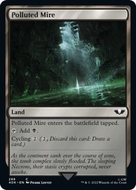 Polluted Mire 288/617 (Universes Beyond: Warhammer 40,000)