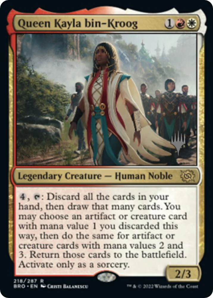 Queen Kayla bin Kroog 218p/169 (Promo Pack: The Brothers' War)  - Foil