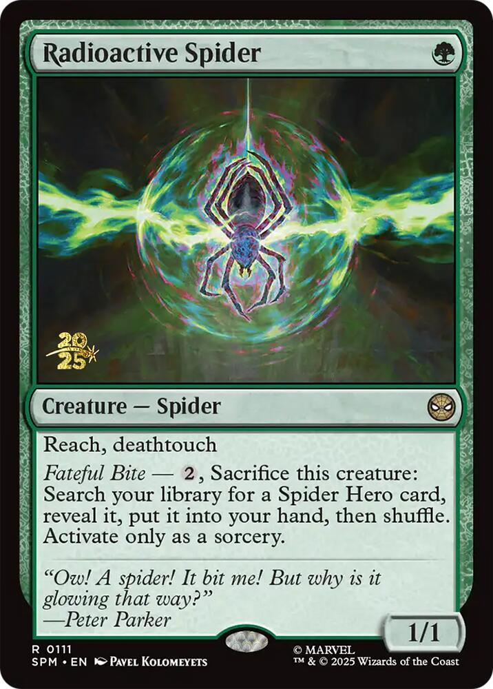 Radioactive Spider 111s/73 (Prerelease Cards)  - Foil