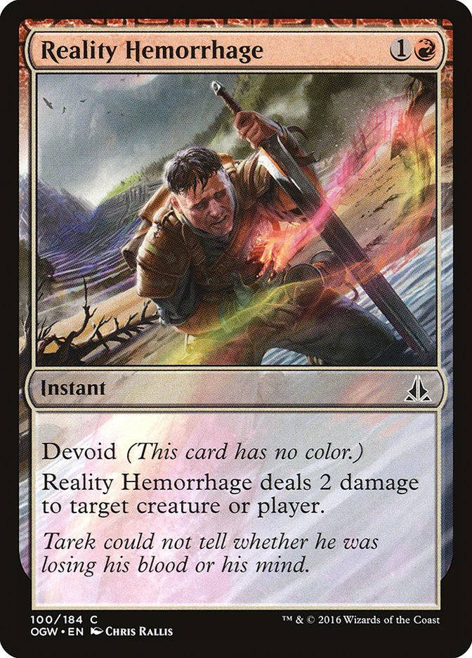 Reality Hemorrhage 100/184 (Oath of the Gatewatch)