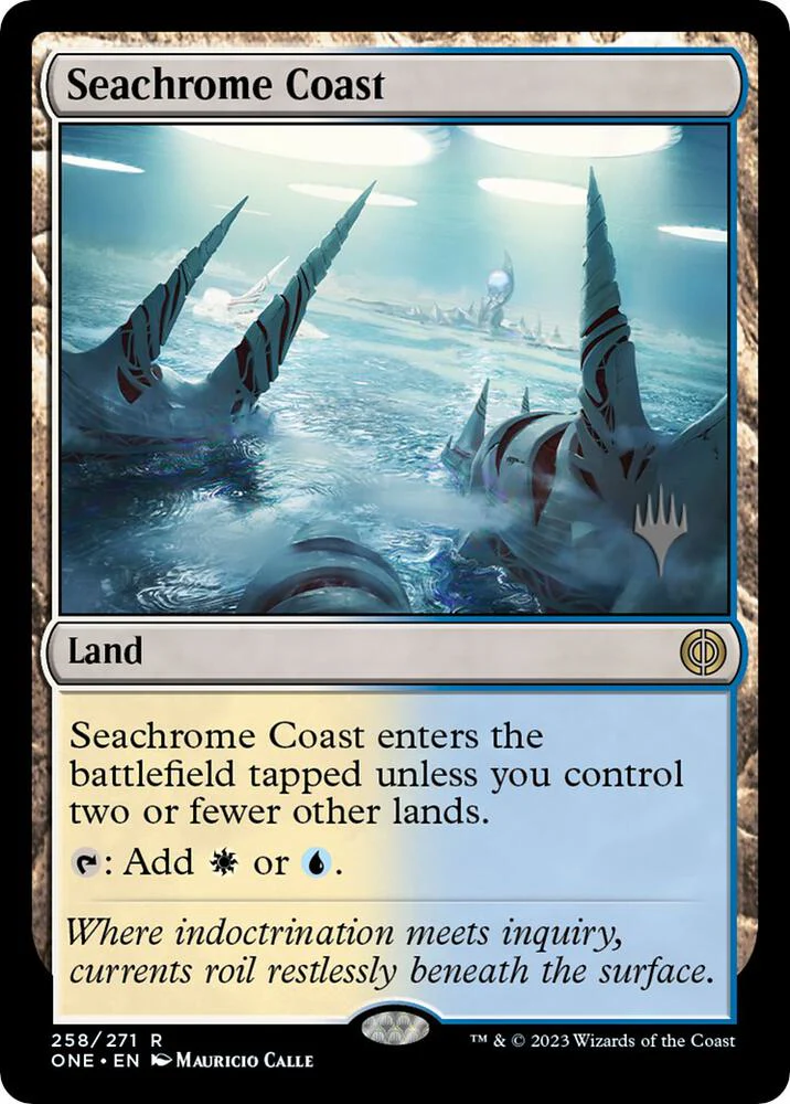 Seachrome Coast 258p/160 (Promo Pack: Phyrexia: All Will Be One)