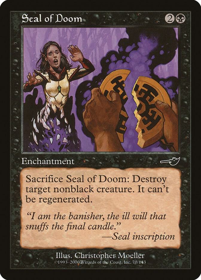 Seal of Doom 70/143 (Nemesis)  - Foil