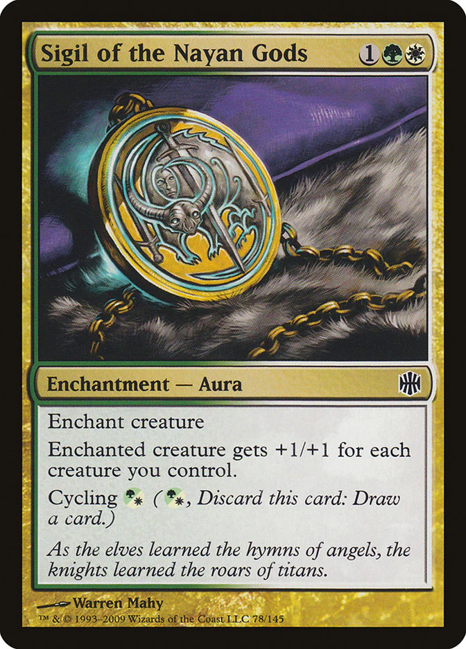 Sigil of the Nayan Gods 78/145 (Alara Reborn)