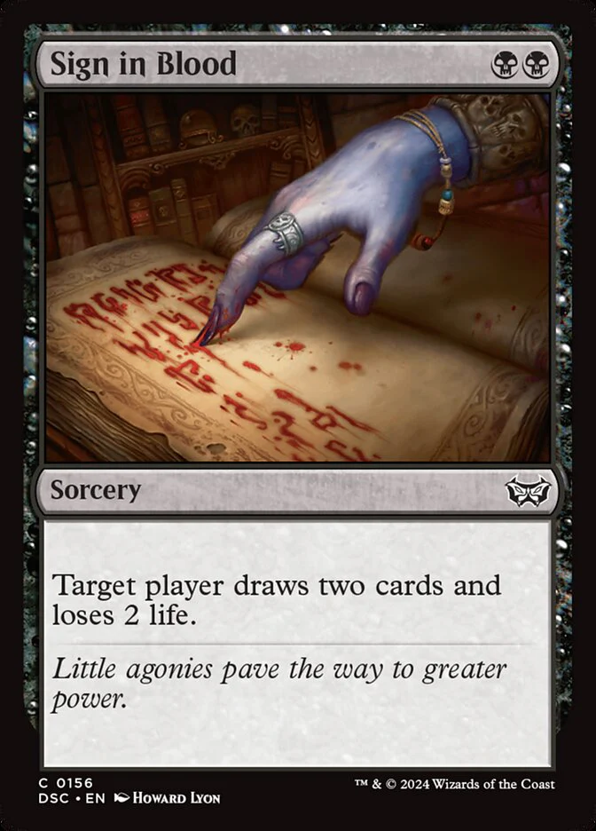 Sign in Blood 156/40 (Commander: Duskmourn: House of Horror)